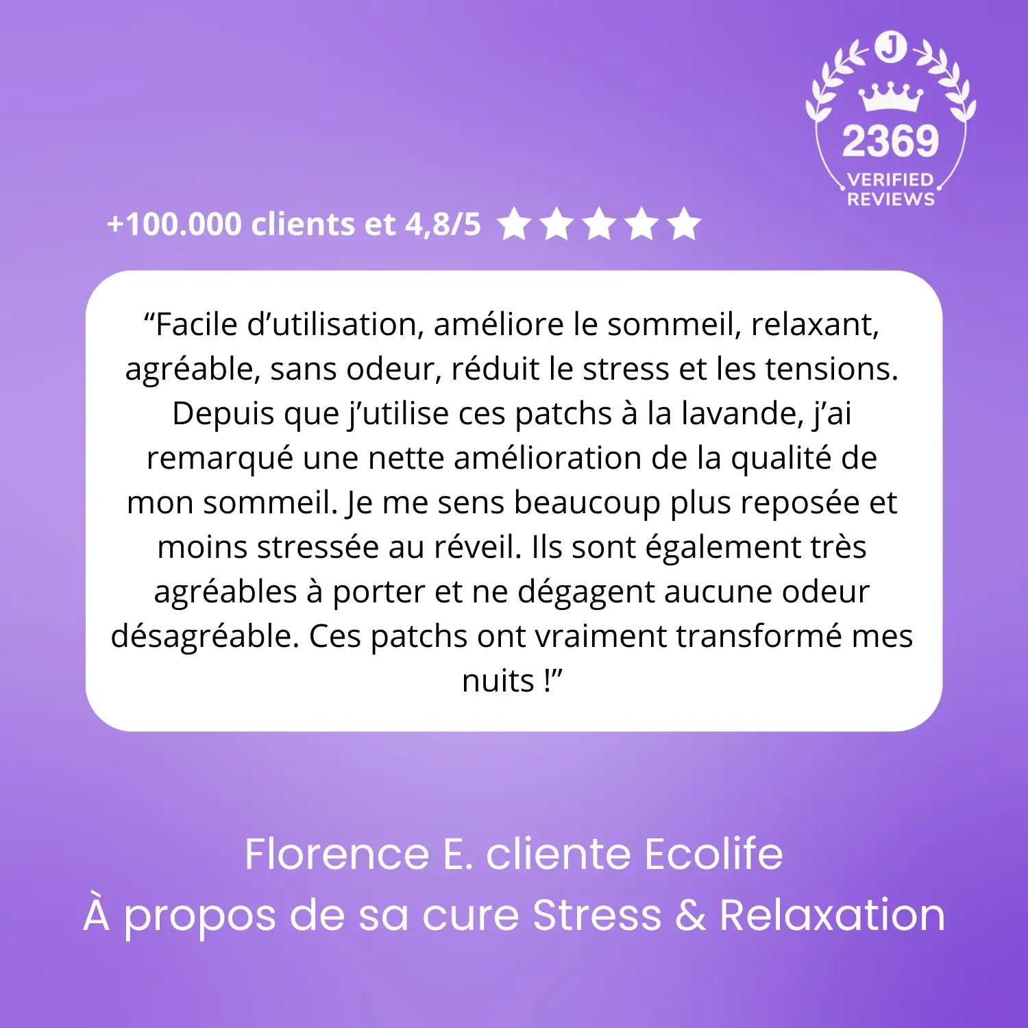 Témoignages des utilisateurs des Patchs Lavande Relaxation Ecolife®.